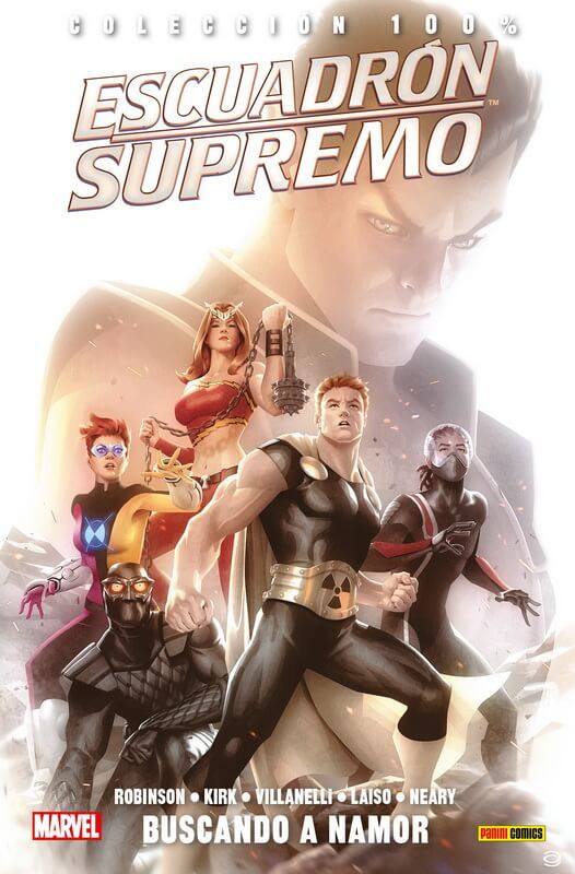Escuadrón Supremo 3. Buscando a Namor (100% Marvel)