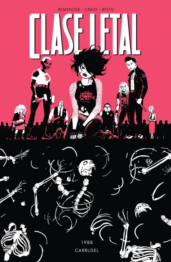 Comprar Clase Letal 5. Carrusel Norma Comics Rick Remender