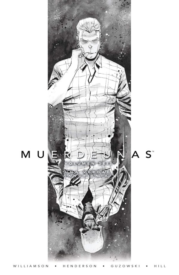 Muerdeuñas 6. Una Verdad Sangrienta Norma Comics