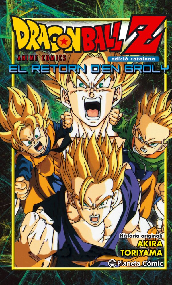 Bola de Drac Z. El Retorn d'en Broly (Catalán)