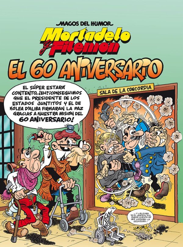Mortadelo y Filemón 60 Aniversario Ediciones B