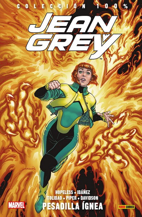 Jean Grey 1. Pesadilla Ígnea (100% Marvel)