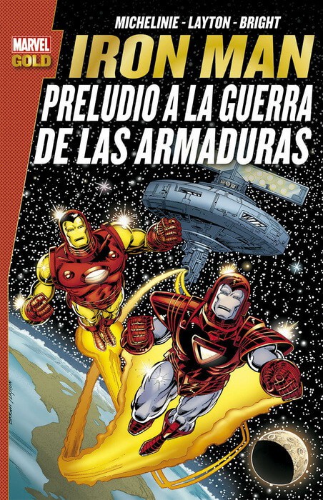 Iron Man. Preludio a la Guerra de las Armaduras (Marvel Gold)