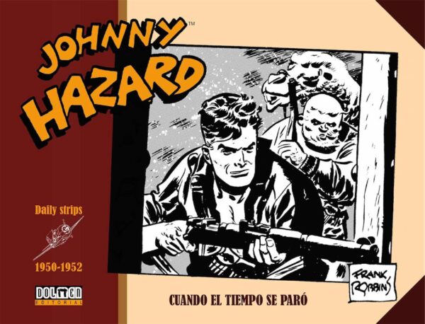 Johnny Hazard 1950-1952 Comprar Dolmen Editorial
