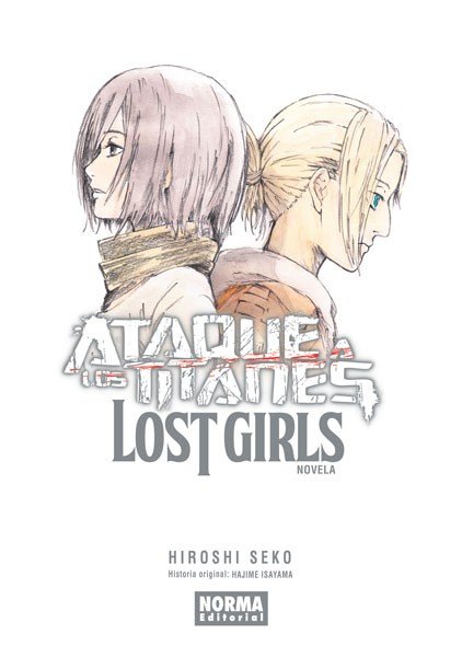 Ataque a los Titanes Lost Girls (Novela) Norma Editorial