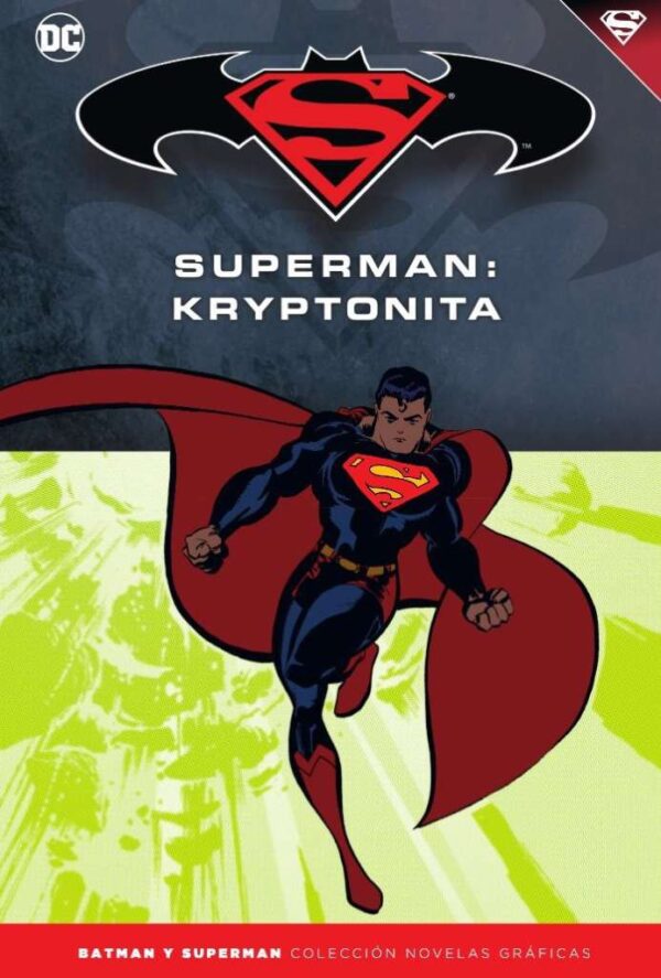 Batman y Superman. Colección Novelas Gráficas 34. Superman. Kryptonita