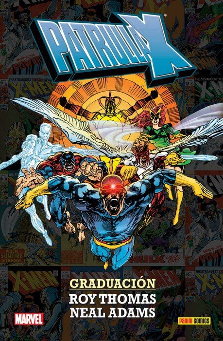 La Patrulla X. Graduación (100% Marvel HC)