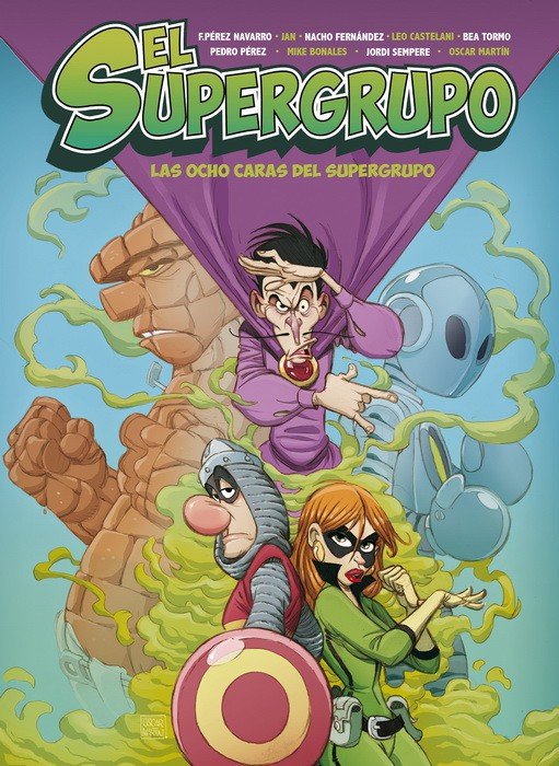 El Supegrupo Las Ocho Caras del Supergrupo Panini Comics