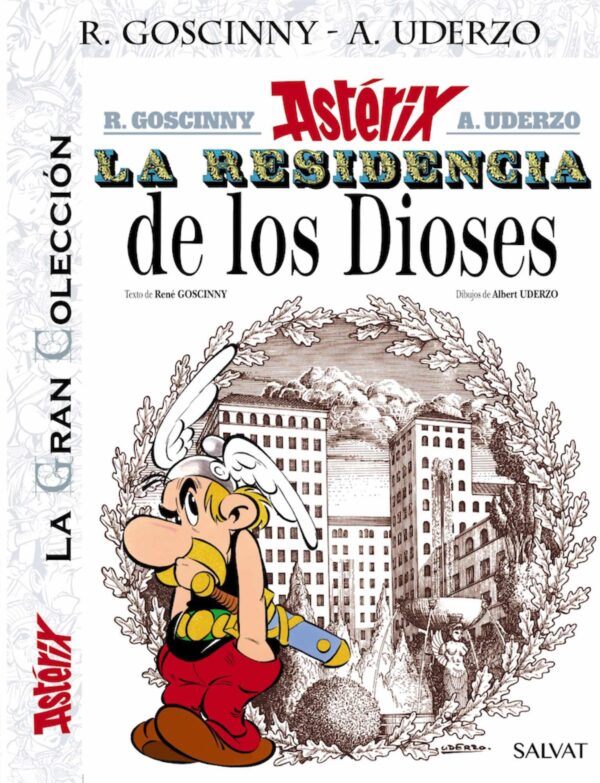 Astérix 17 La Residencia de los Dioses La Gran Colección Salvat