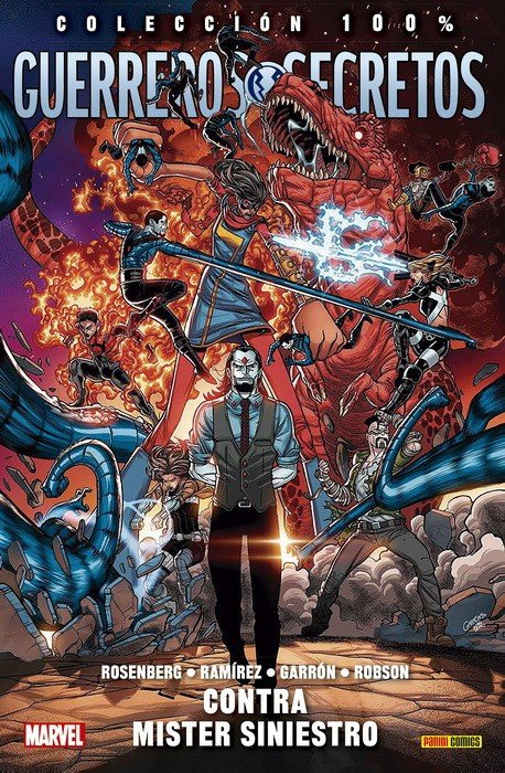 Guerreros Secretos 2. Contra Mister Siniestro (100% Marvel)