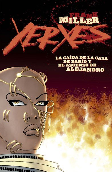 Xerxes. La Caída de la Casa de Darío y el Ascenso de Alejandro 1