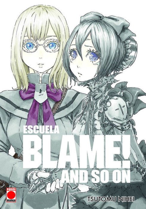 Escuela Blame! And So On