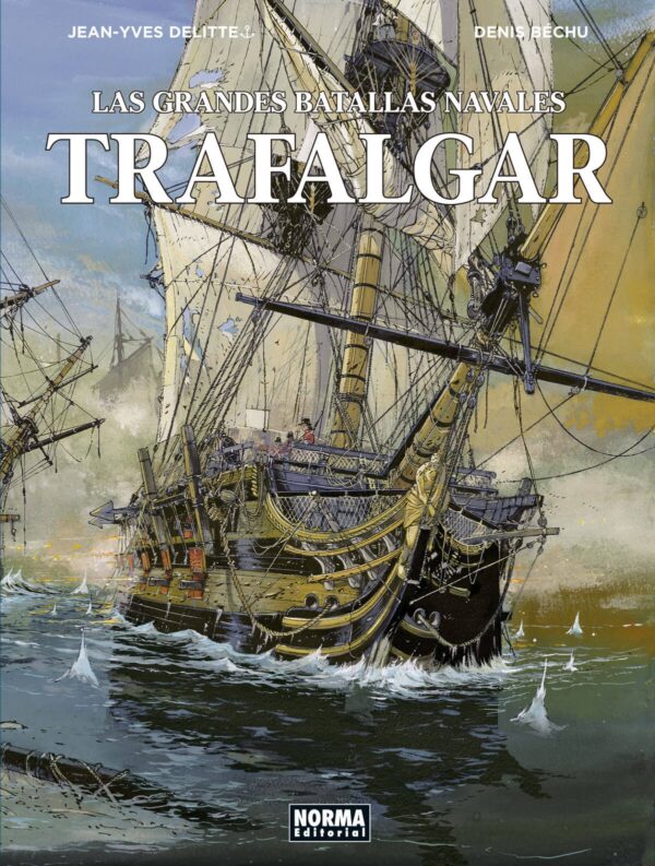 Las Grandes Batallas Navales 1. Trafalgar Norma Comic