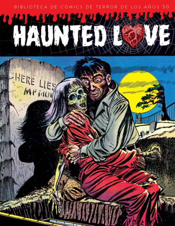 Haunted Love 1 Biblioteca Cómics Terror de los Años 50 Diabolo Comics