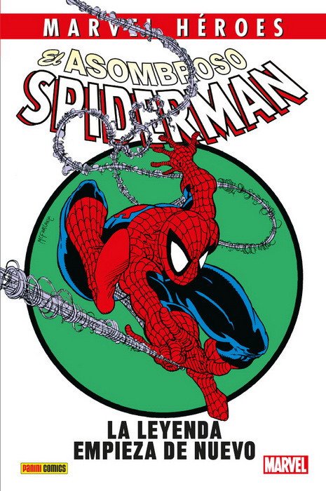 El Asombroso Spiderman. La Leyenda Empieza de Nuevo (Marvel Héroes 89)