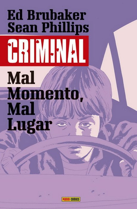 Criminal 7. Mal Momento, Mal Lugar