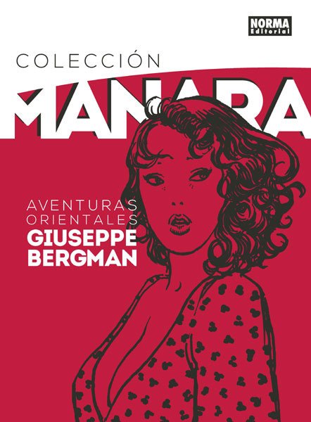 Colección Manara 6. Aventuras Orientales de Giuseppe Bergman
