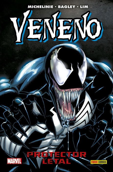 Veneno. Protector Letal (100% Marvel HC)