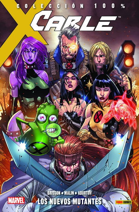 Cable 2. Los Nuevos Mutantes (100% Marvel)