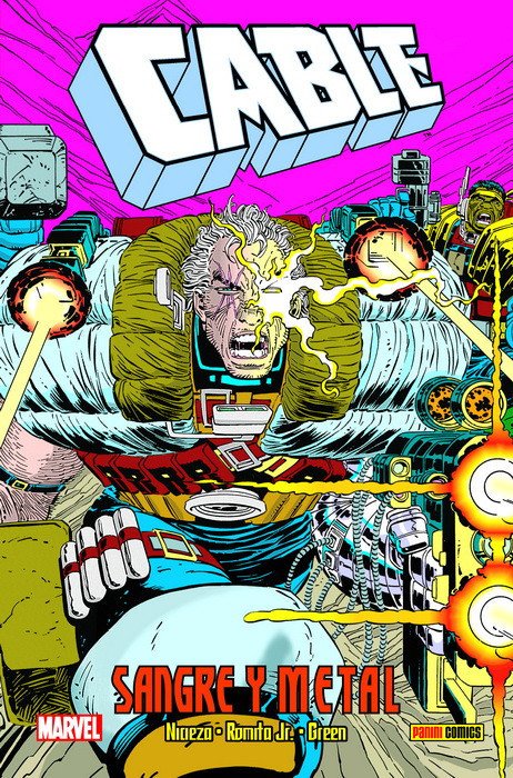 Cable. Sangre y Metal (100% Marvel HC)