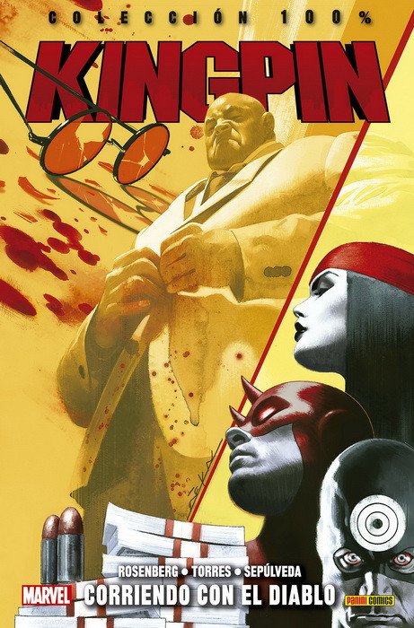 Kingpin. Corriendo con el Diablo (100% Marvel)