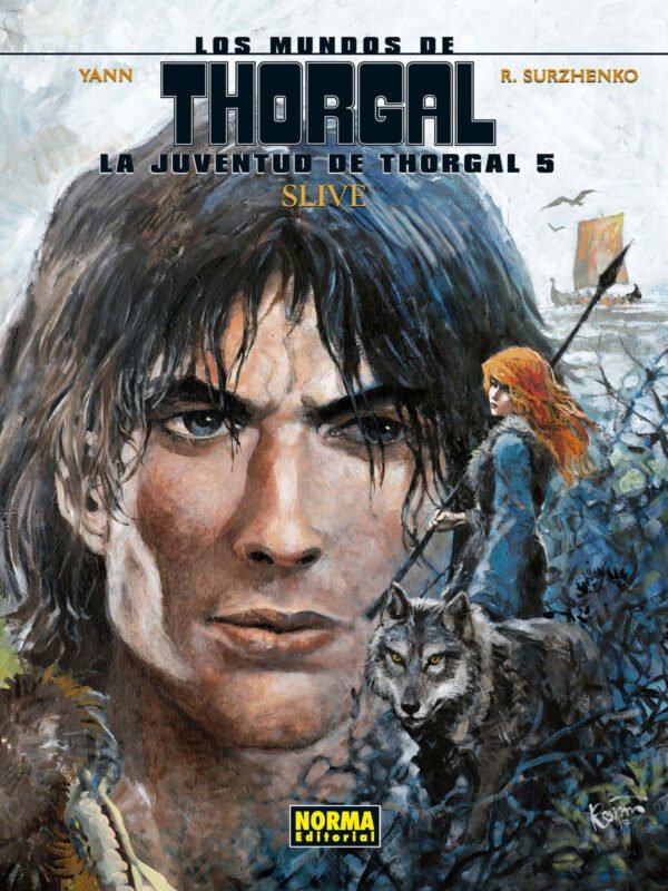 Los Mundos de Thorgal La Juventud de Thorgal 5 Slive Norma Comics
