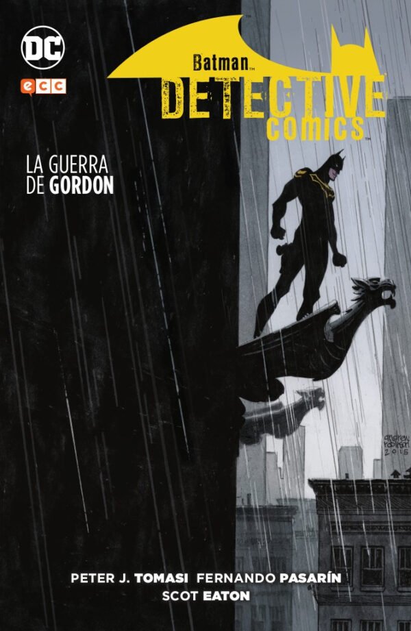 Batman. Detective Comics. La Guerra de Gordon
