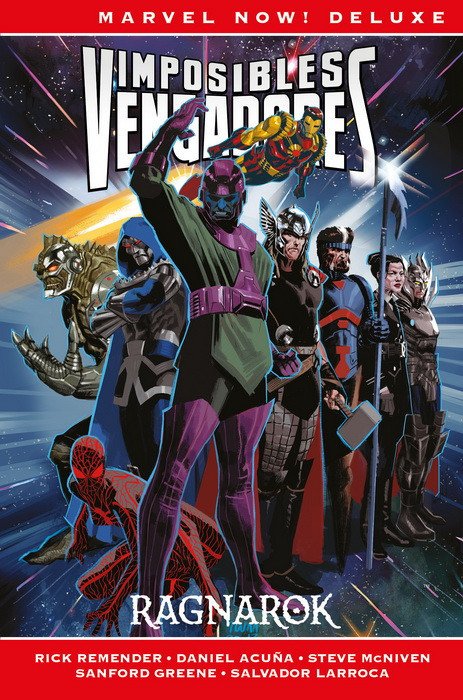 Imposibles Vengadores 2. Ragnarok (Marvel Now! Deluxe)