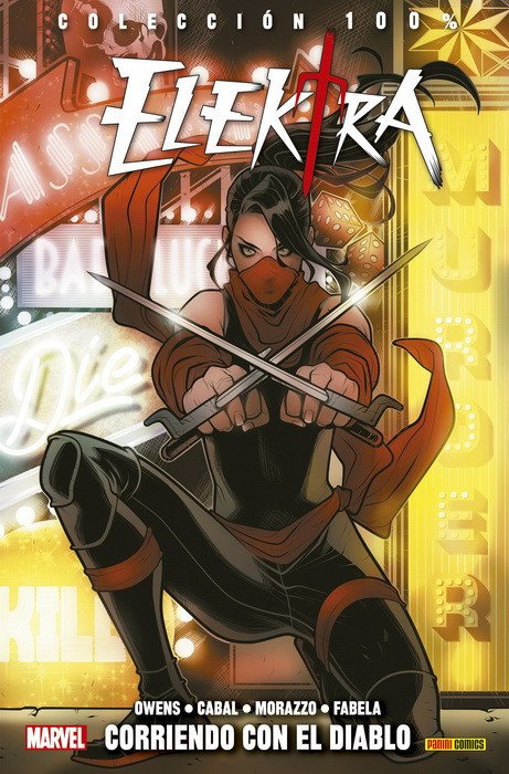 Elektra. Corriendo con el Diablo (100% Marvel)