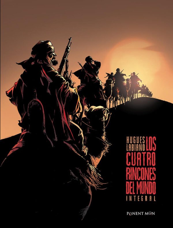 Los Cuatro Rincones del Mundo Ponent Mon Comic
