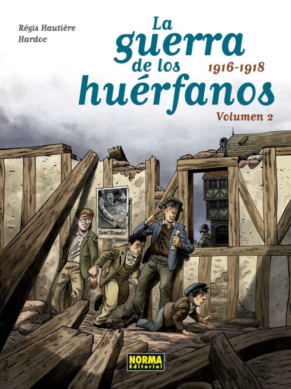 La Guerra de los Huérfanos. Edición Integral 2