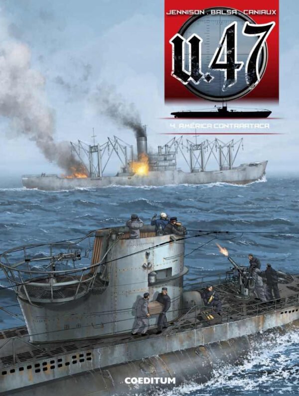U-47 Vol. 4. América Contraataca Comprar Coeditum Comic