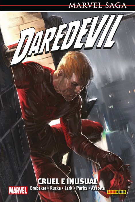 Daredevil 19. Cruel e Inusual (Marvel Saga 68)