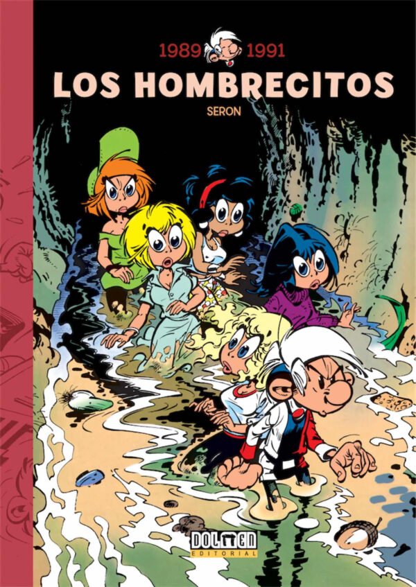 Los Hombrecitos 10 1989-1991 Dolmen Editorial