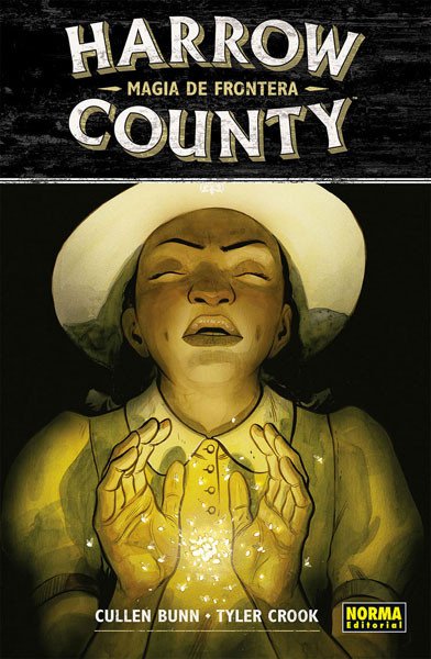 Harrow County 6. Magia de Frontera