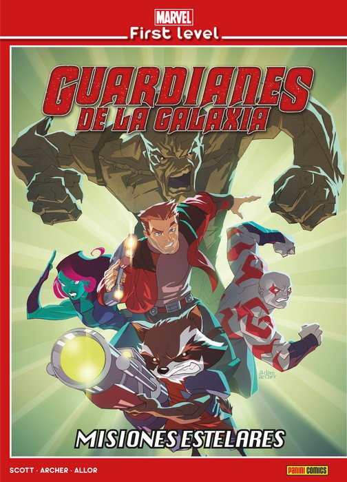 Marvel First Level 5. Guardianes de la Galaxia: Misiones Estelares