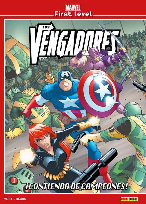 Marvel First Level 6. Los Vengadores. ¡Contienda de Campeones!
