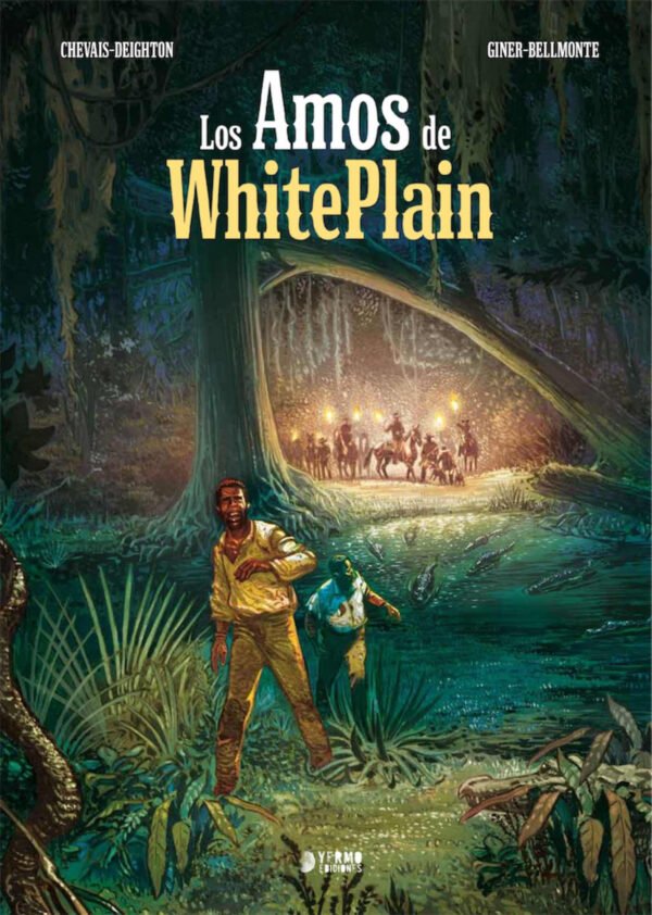 Los Amos de Whiteplain Yermo Ediciones Comic