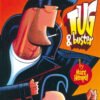 Tug & Buster (Colección Completa)