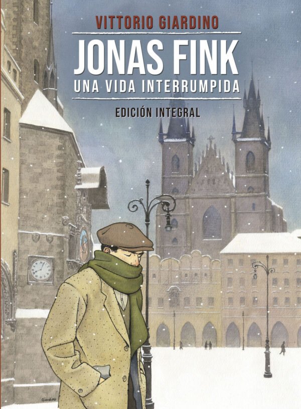 Jonas Fink. Una Vida Interrumpida. Edición Integral Norma Comics Barcelona