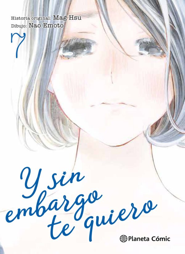Y Sin Embargo Te Quiero 7