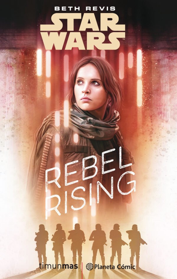 Star Wars. Rogue One Rebel Rising (Novela)