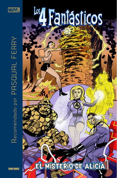 Marvel Recomendado por Pasqual Ferry. Los 4 Fantásticos. El Misterio de Alicia