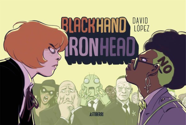 Blackhand Ironhead Comic Astiberri