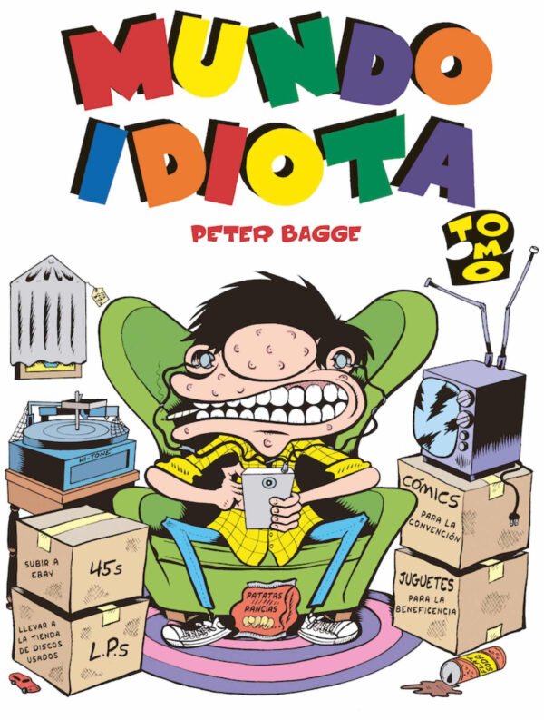 Mundo Idiota. Tomo 2