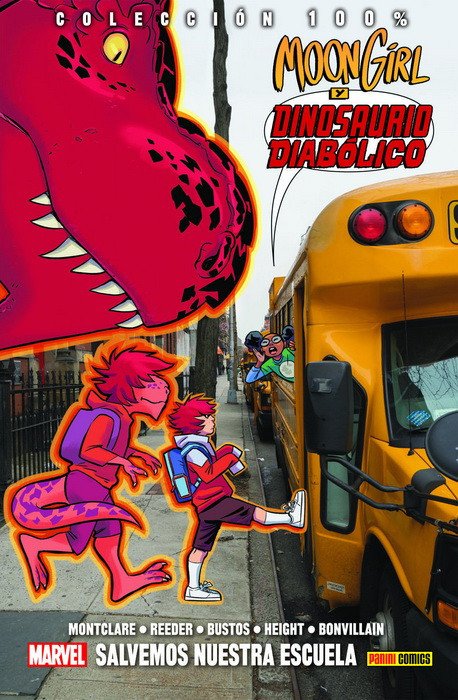 Moon Girl y Dinosaurio Diabólico 6. Salvemos Nuestra Escuela (100% Marvel HC)