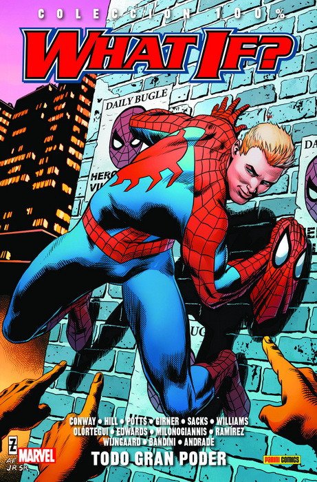 What If. Todo Gran Poder (100% Marvel)