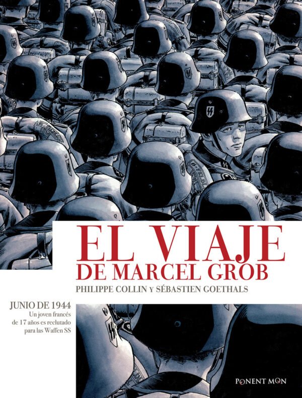 El Viaje de Marcel Grob Comic Ponent Mon