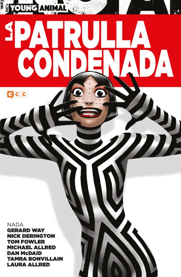 La Patrulla Condenada. Nada ECC