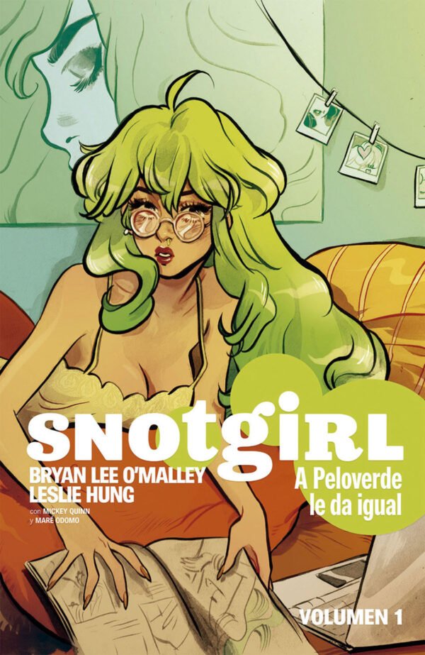 Snotgirl 1. A Peloverde le Da Igual